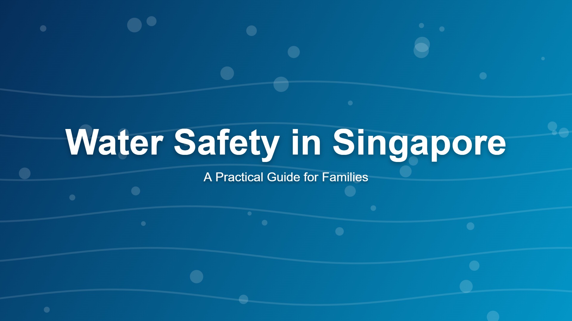 Water safety Singapore guide for families and children